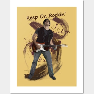 Keep On rockin' Posters and Art